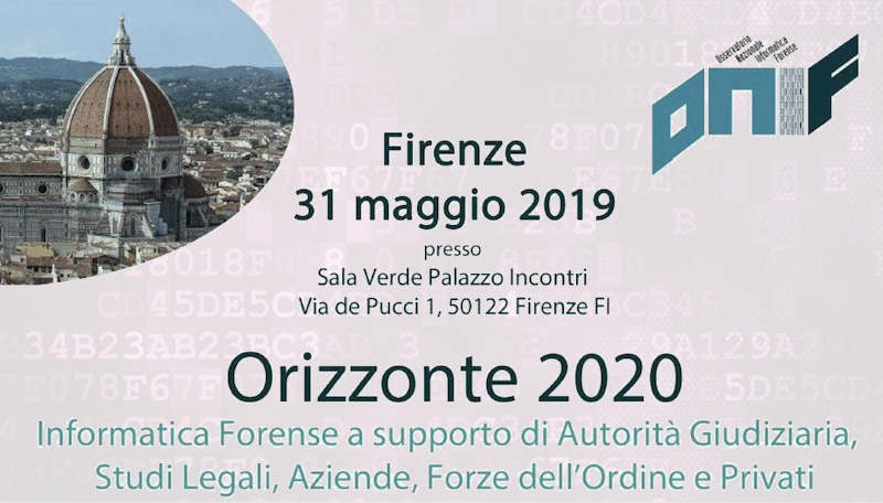 ONIF - Convegno su Informatica Forense a Firenze