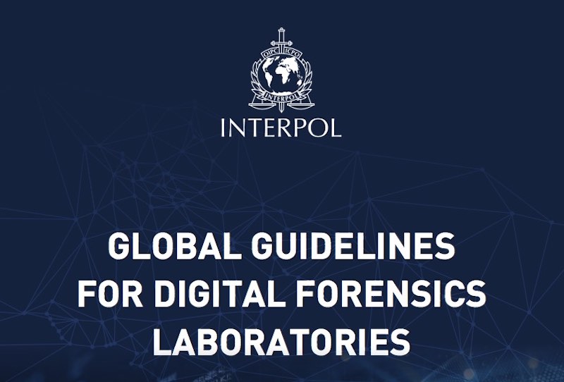 Linee Guida per il Laboratorio d'Informatica Forense pubblicate da Interpol