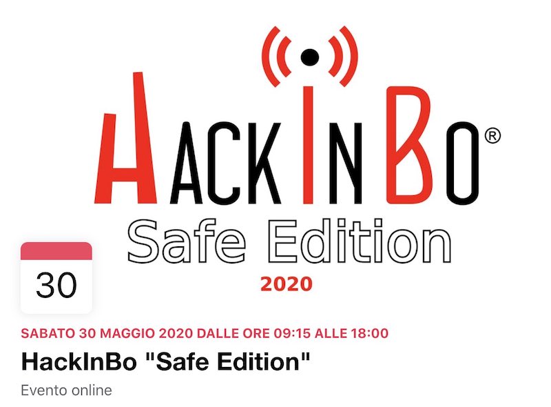 Programma della conferenza HackInBo Safe Edition del 30 maggio 2020