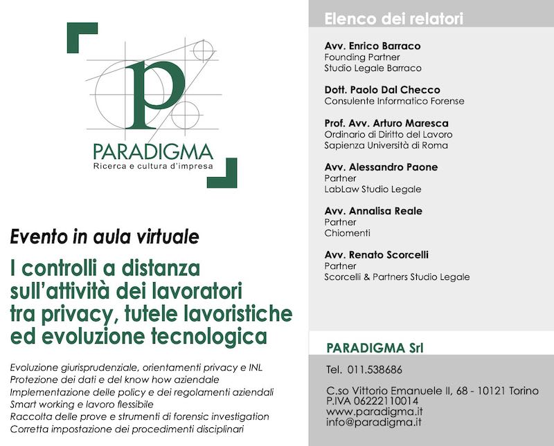 Controlli a distanza sui lavoratori tra privacy tutele lavoristiche ed evoluzione tecnologica - Paradigma