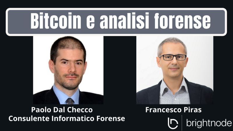 Bitcoin e Analisi Forense