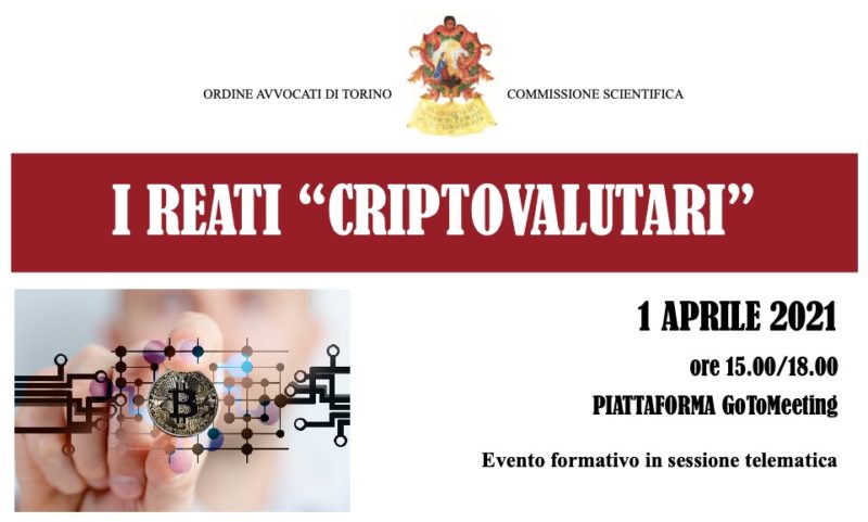 Conferenza su Reati Criptovalutari a Torino