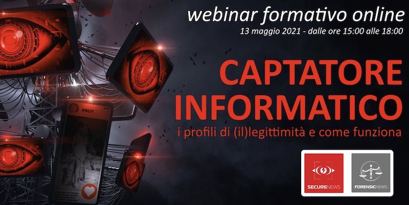 Captatore Informatco - Profili di Legittimità e Come Funziona