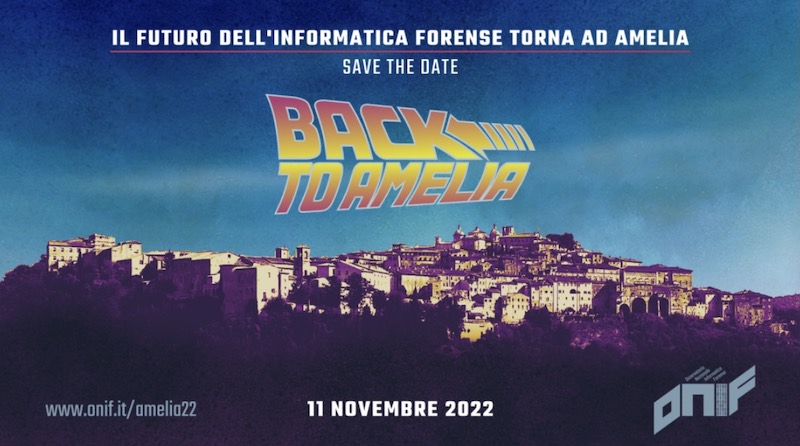 Seminario ONIF sul Futuro dell'Informatica Forense - Amelia 2022