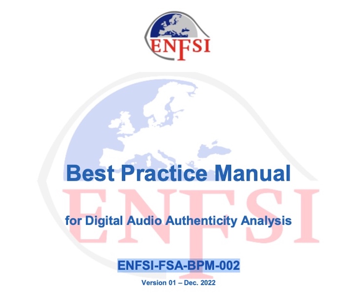 Manuale ENFSI per la verifica delle manipolazioni e autenticità di registrazioni audio digitali