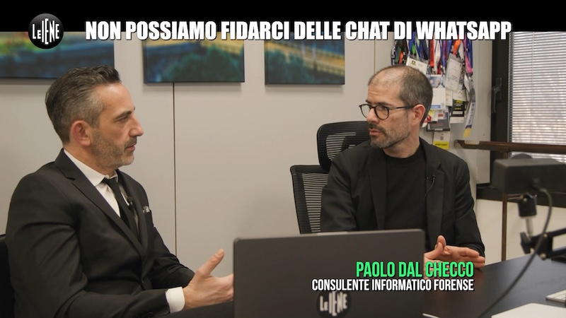 Paolo Dal Checco Consulente per Le Iene e Matteo Viviani su manipolazione chat Whatsapp su smartphone