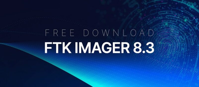 FTK Imager Free Download Link